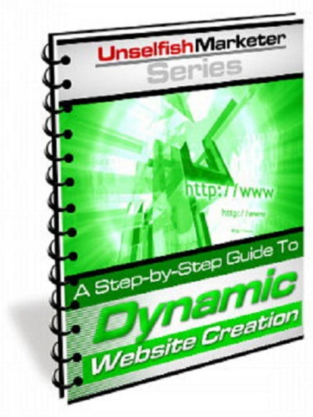 Big bigCover of A Step-by-Step Guide To Dynamic Website Creation