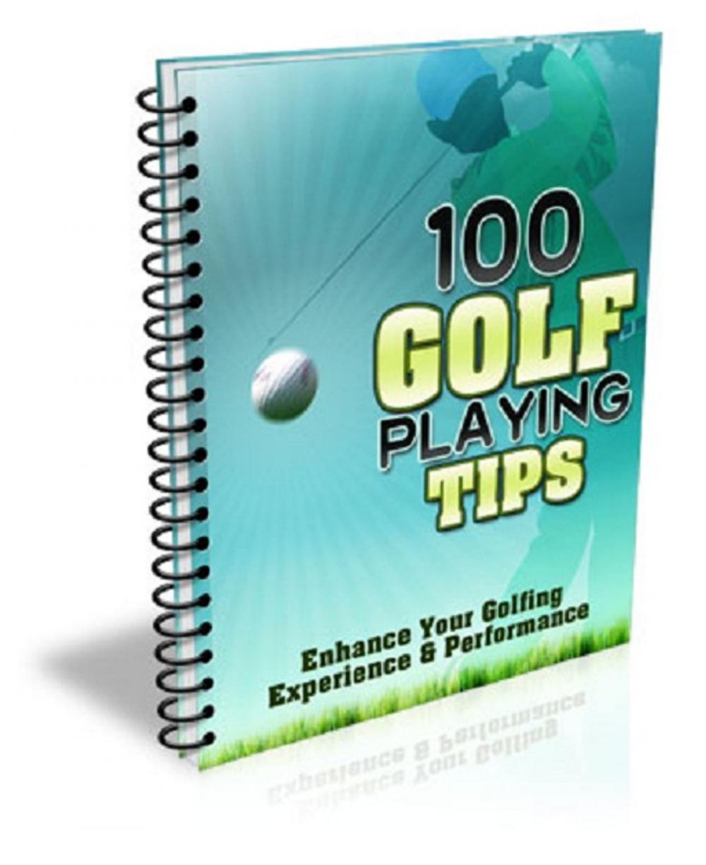 Big bigCover of 100 Golf Playing Tips