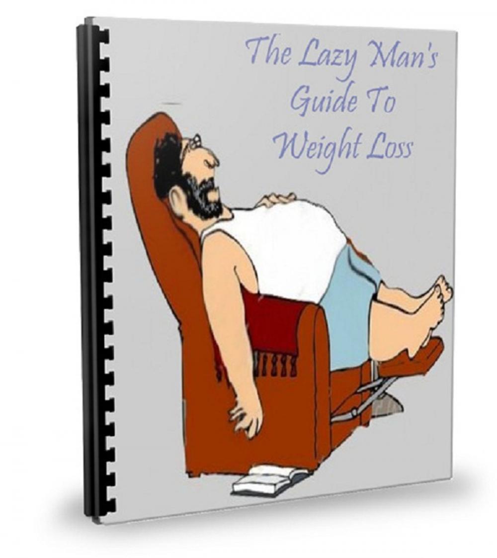 Big bigCover of The Lazy Man's Guide To Weight Loss