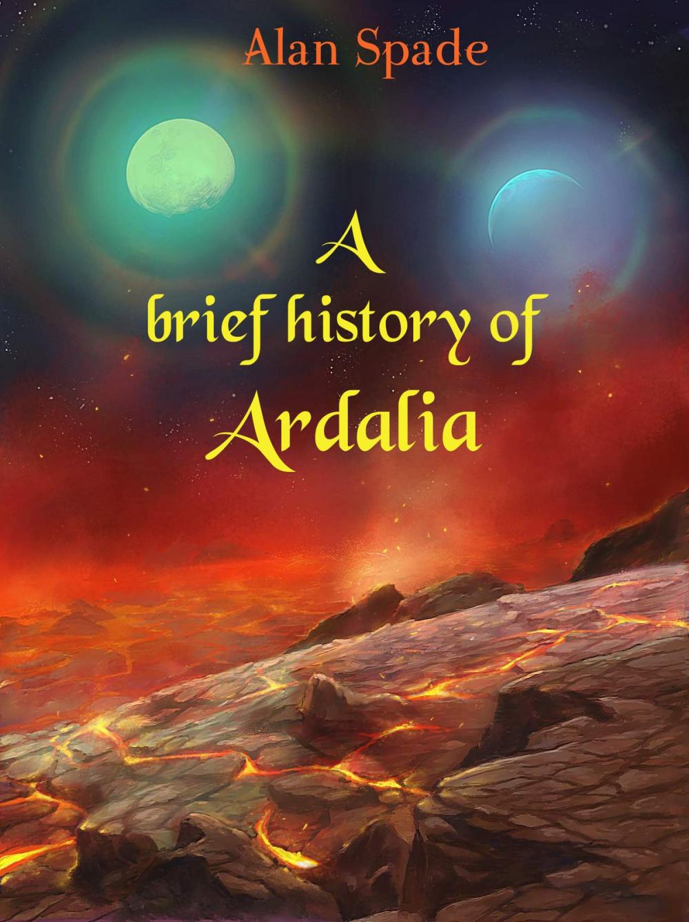 Big bigCover of A brief history of Ardalia