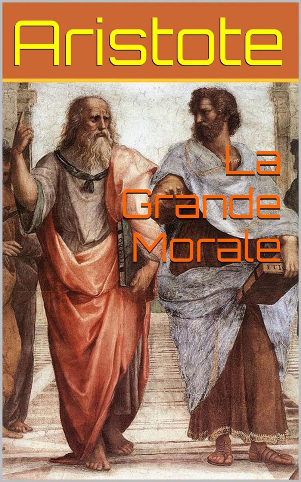 Big bigCover of La Grande Morale (Intégrale, Livres 1 et 2)