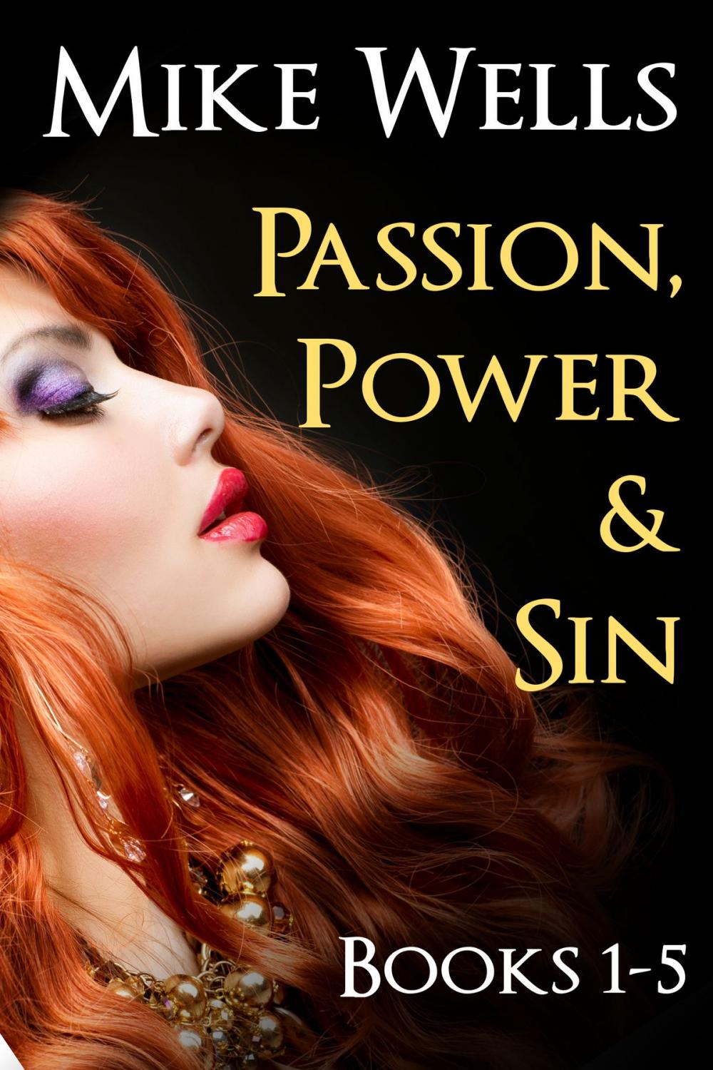 Big bigCover of Passion, Power & Sin, Books 1-5