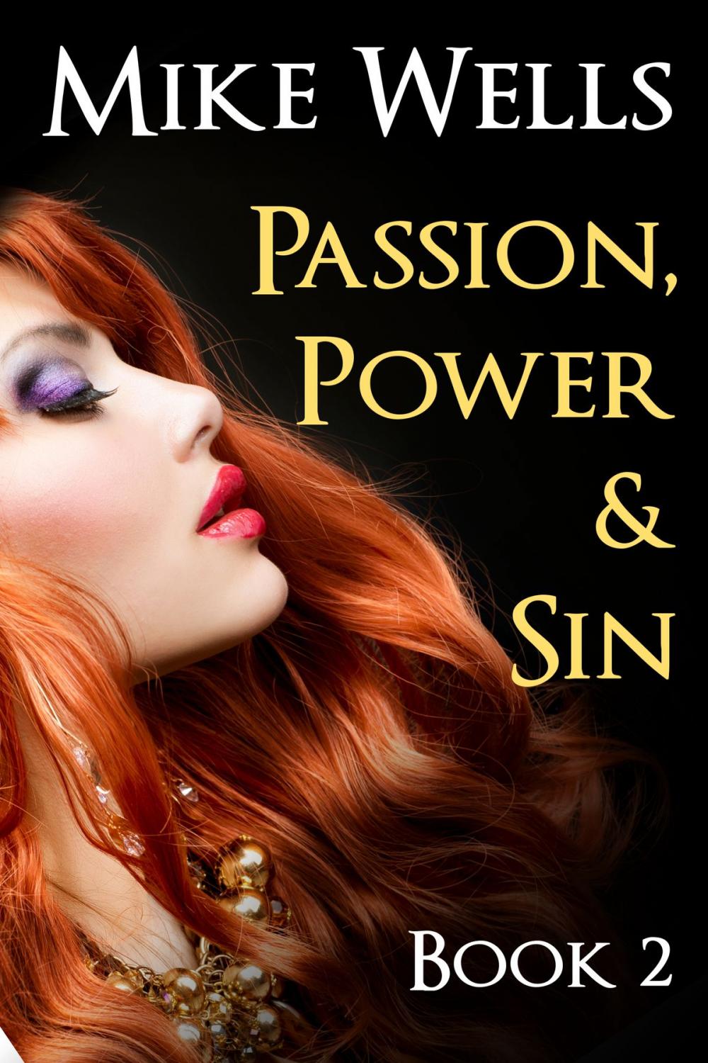 Big bigCover of Passion, Power & Sin, Book 2