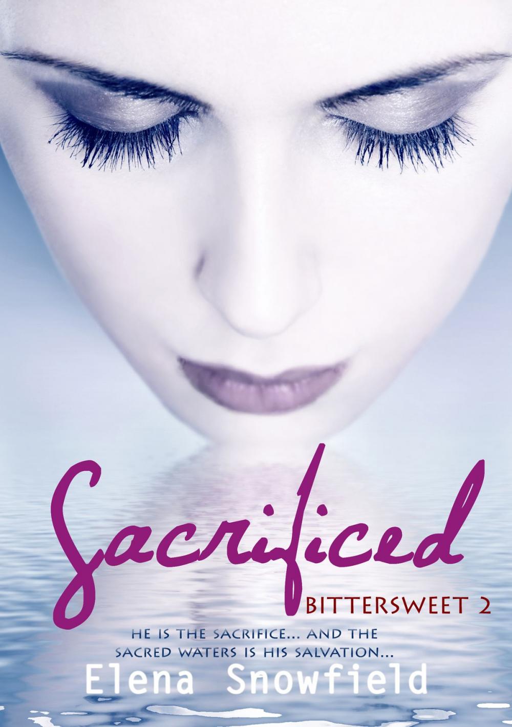 Big bigCover of Sacrificed: Bittersweet 2