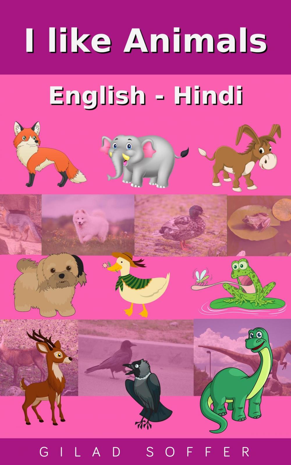 Big bigCover of I like Animals English - Hindi