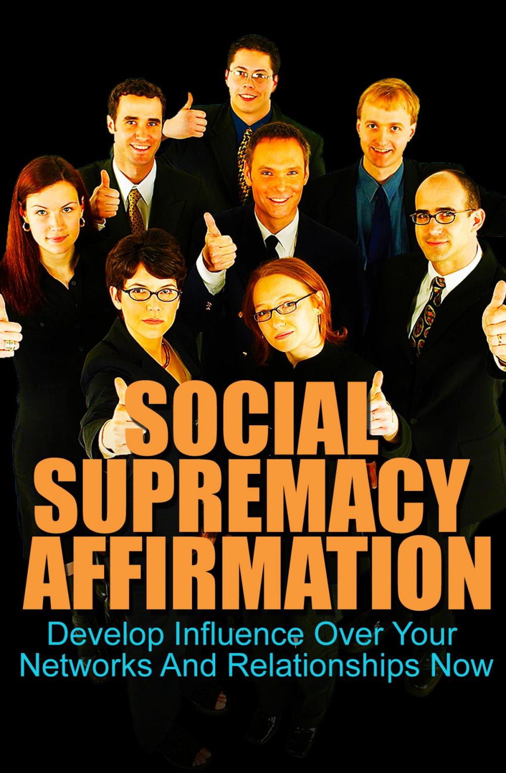 Big bigCover of Social Supremacy Affirmation