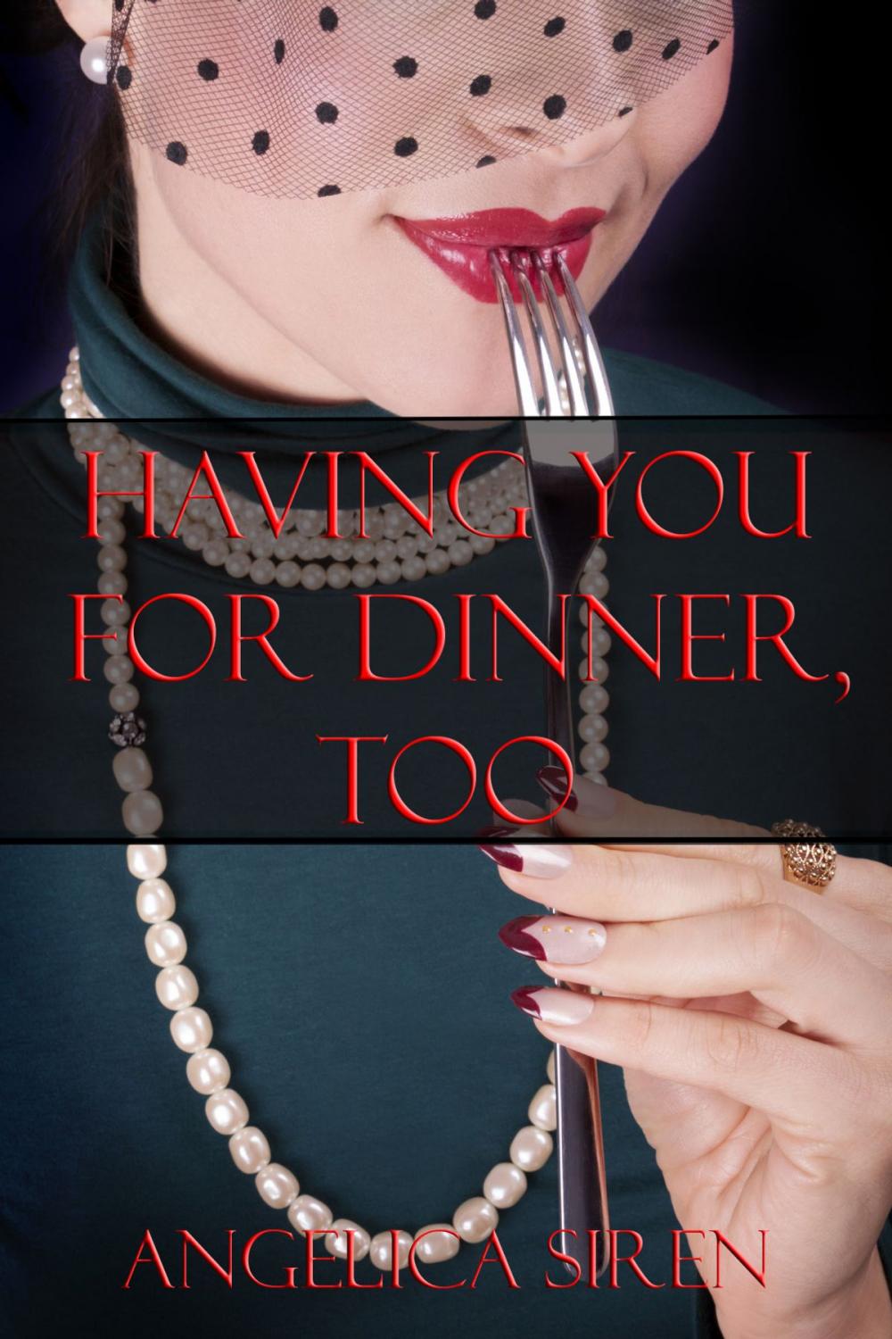 Big bigCover of Having You For Dinner 2