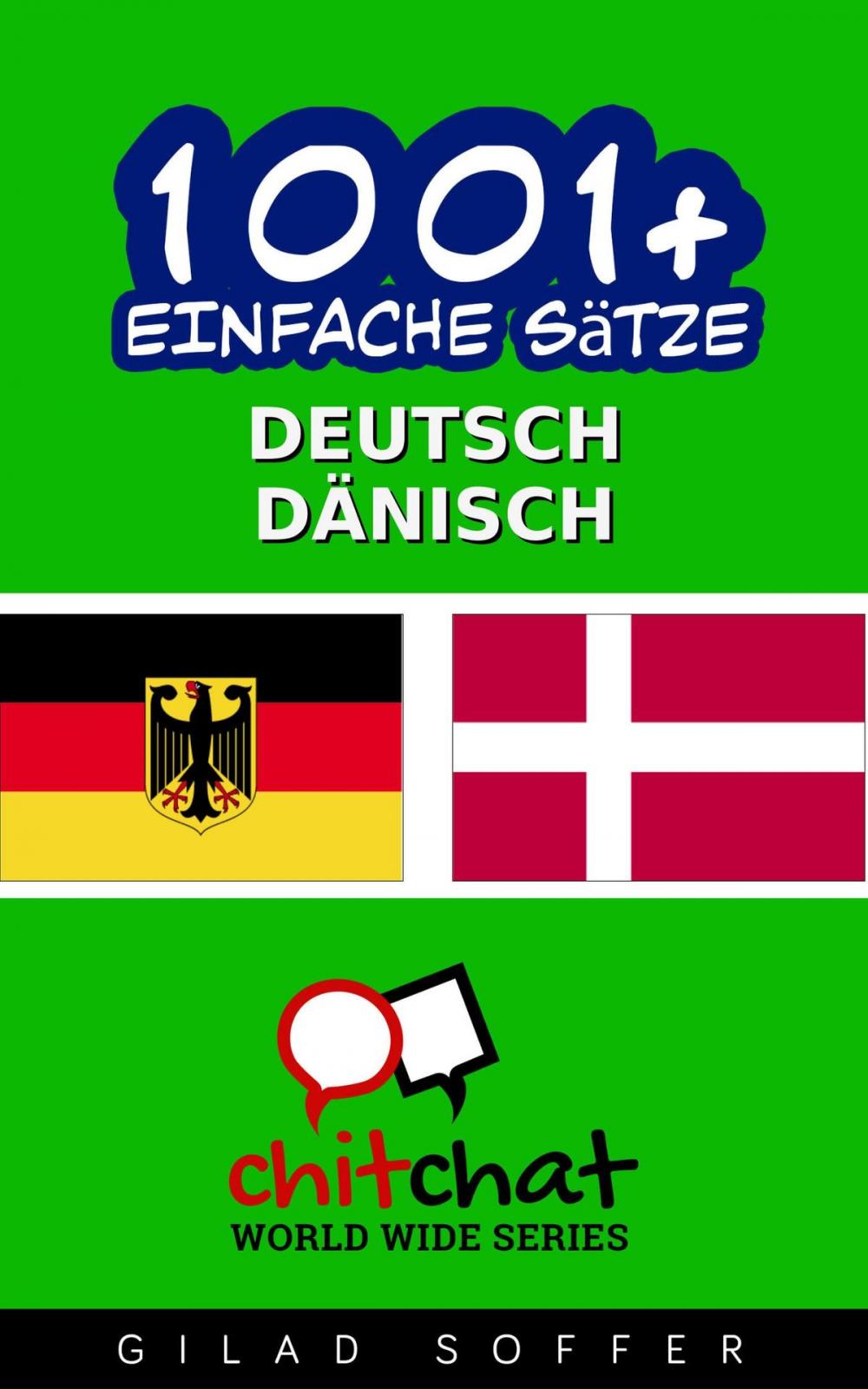 Big bigCover of 1001+ Einfache Sätze Deutsch - Dänisch