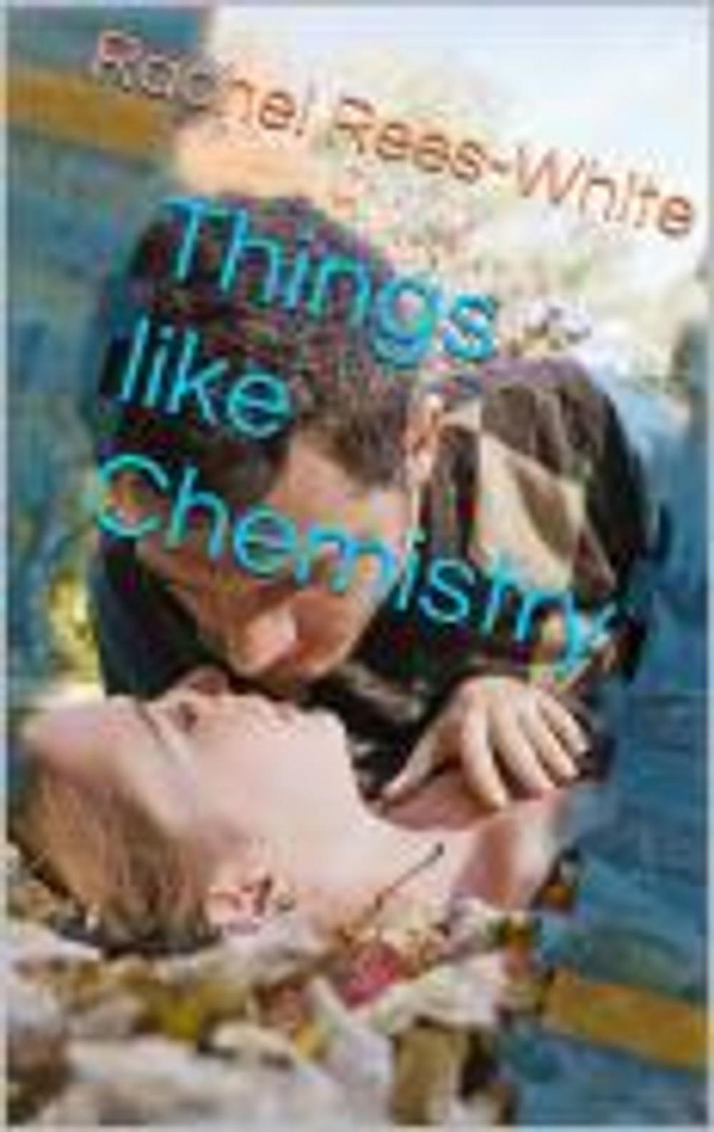 Big bigCover of Things like Chemistry