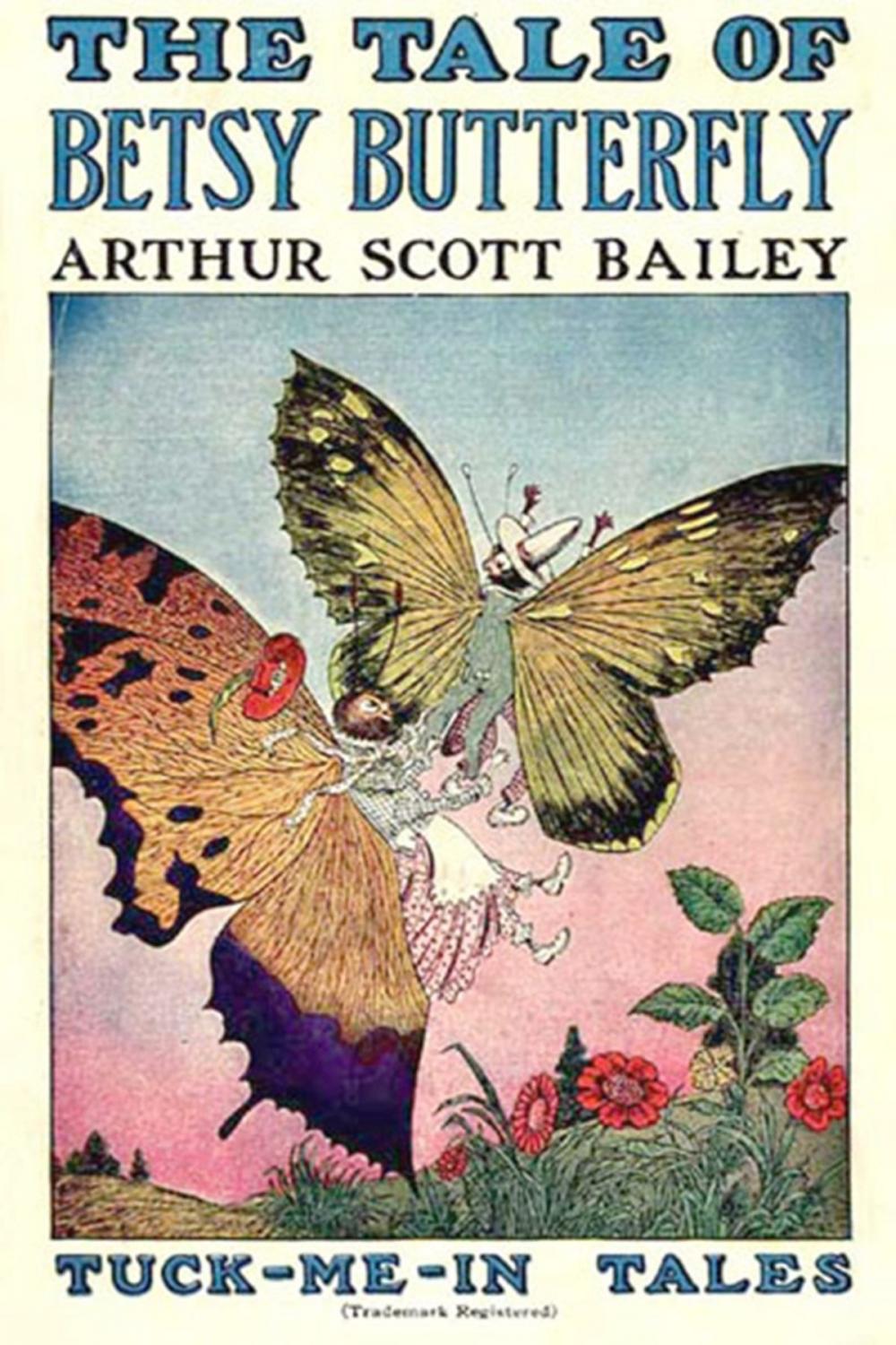 Big bigCover of The Tale of Betsy Butterfly