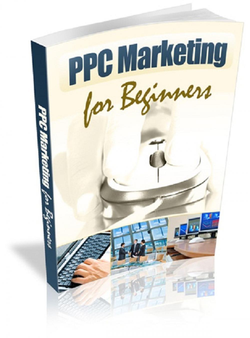 Big bigCover of PPC Marketing For Beginners