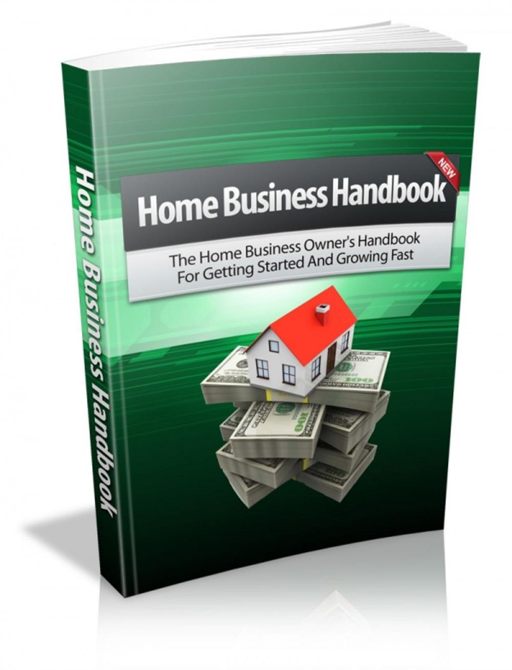 Big bigCover of Home Business Handbook