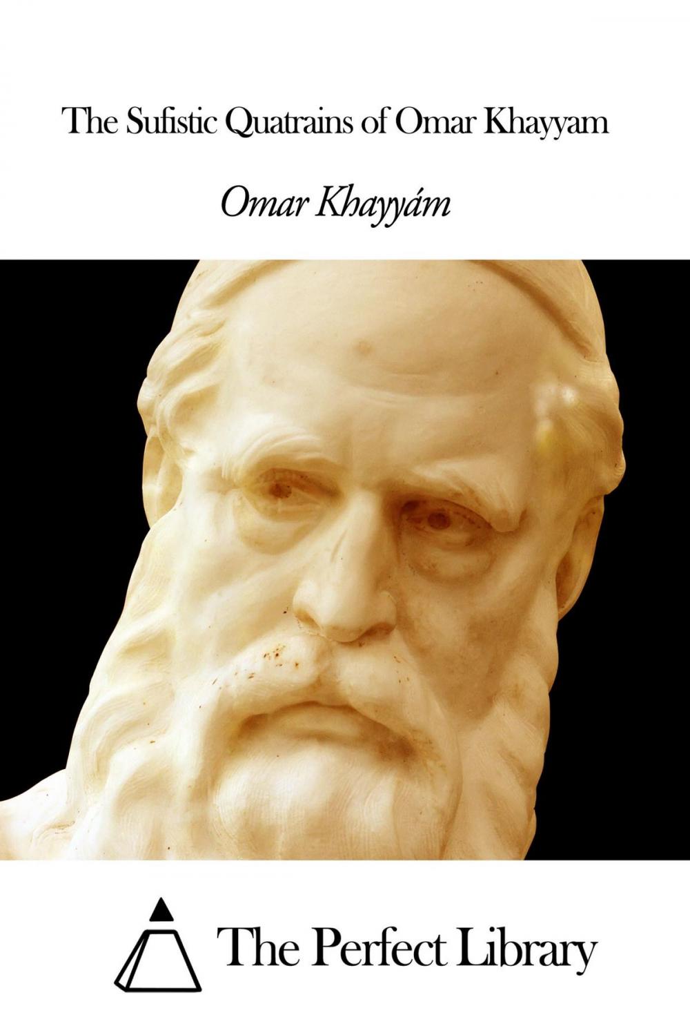 Big bigCover of The Sufistic Quatrains of Omar Khayyam