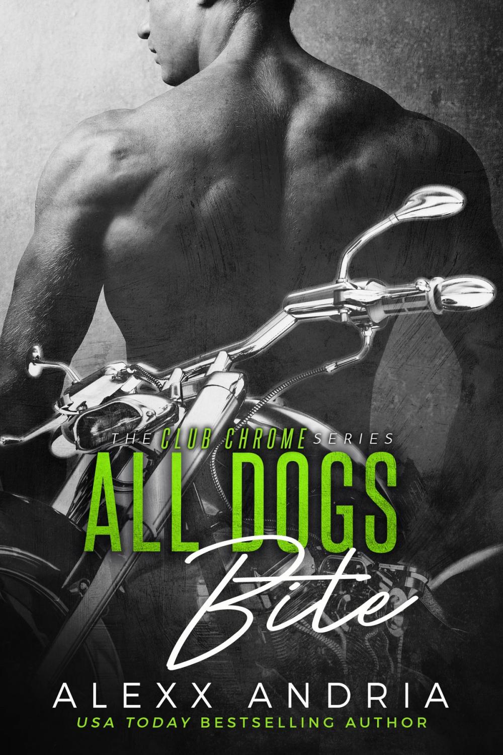 Big bigCover of All Dogs Bite (MC romance)