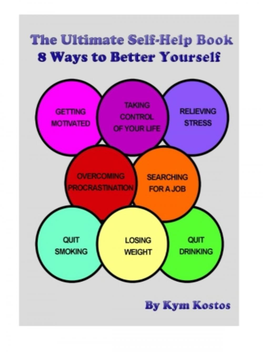 Big bigCover of The Ultimate Self-Help Book 8 Ways to Better Yourself