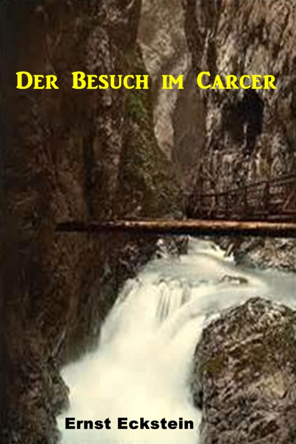 Big bigCover of Der Besuch Im Carcer