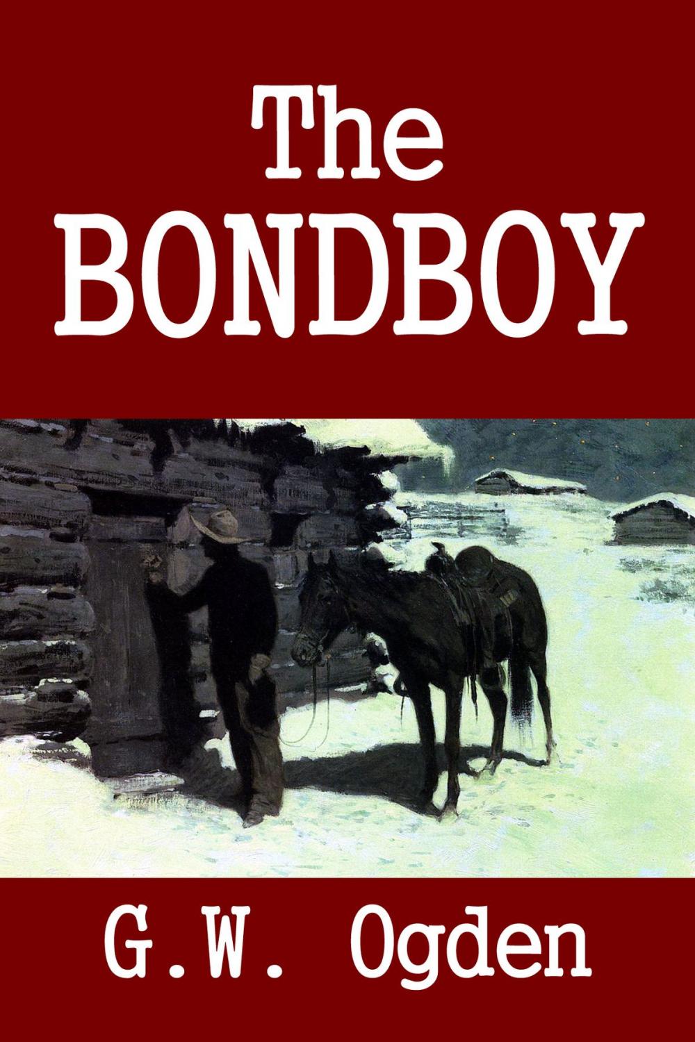 Big bigCover of The Bondboy