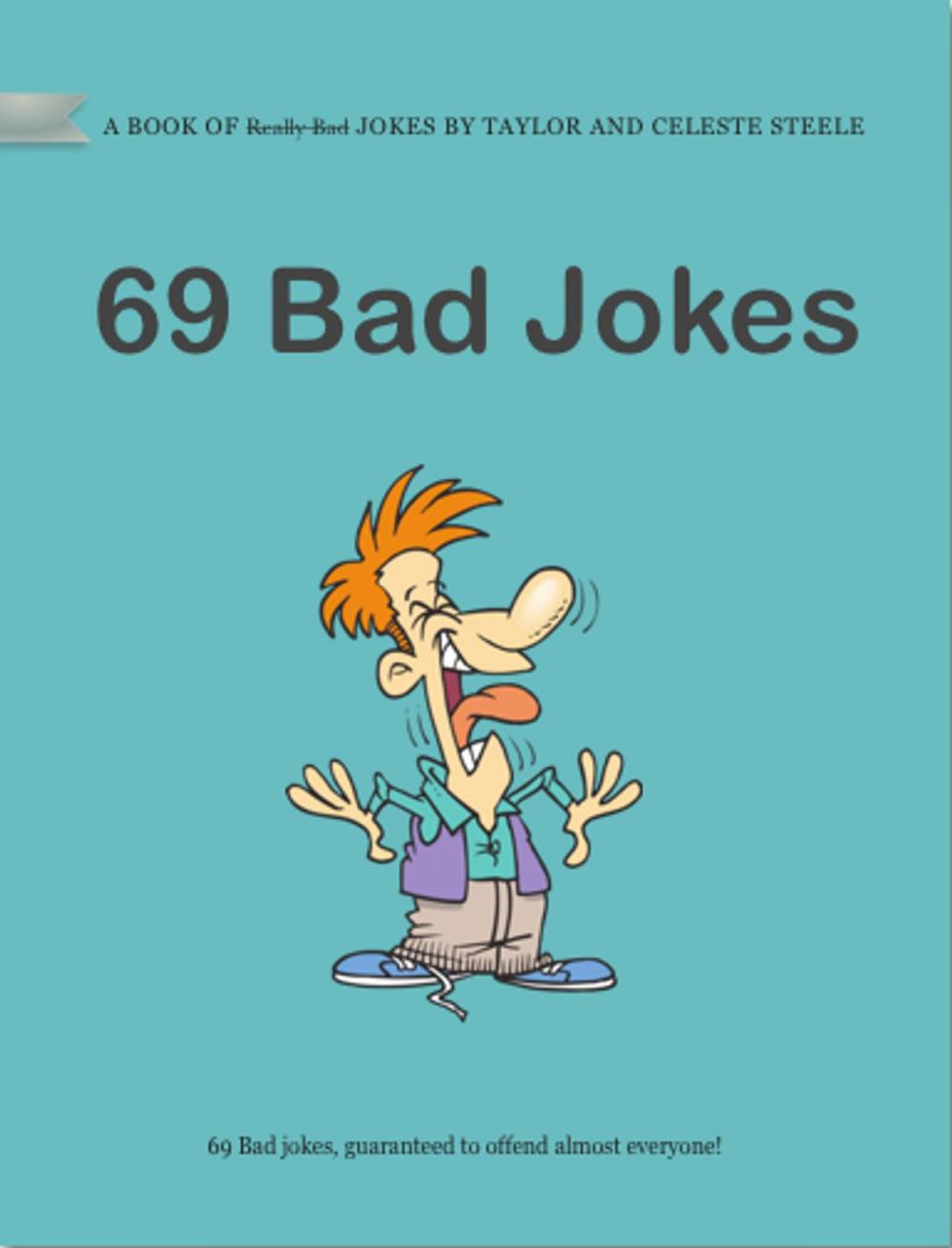 Big bigCover of 69 Bad Jokes