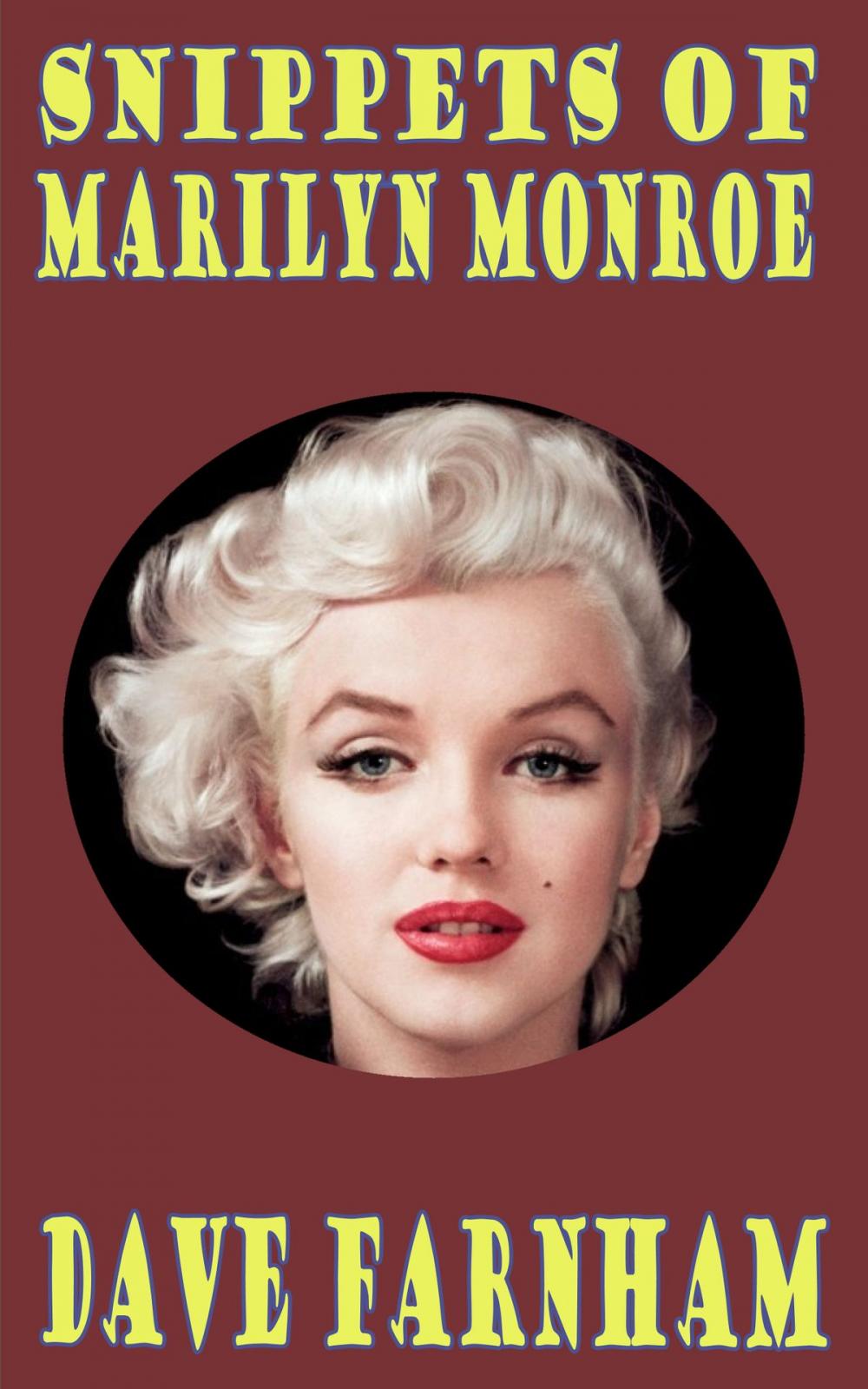 Big bigCover of Snippets of Marilyn Monroe