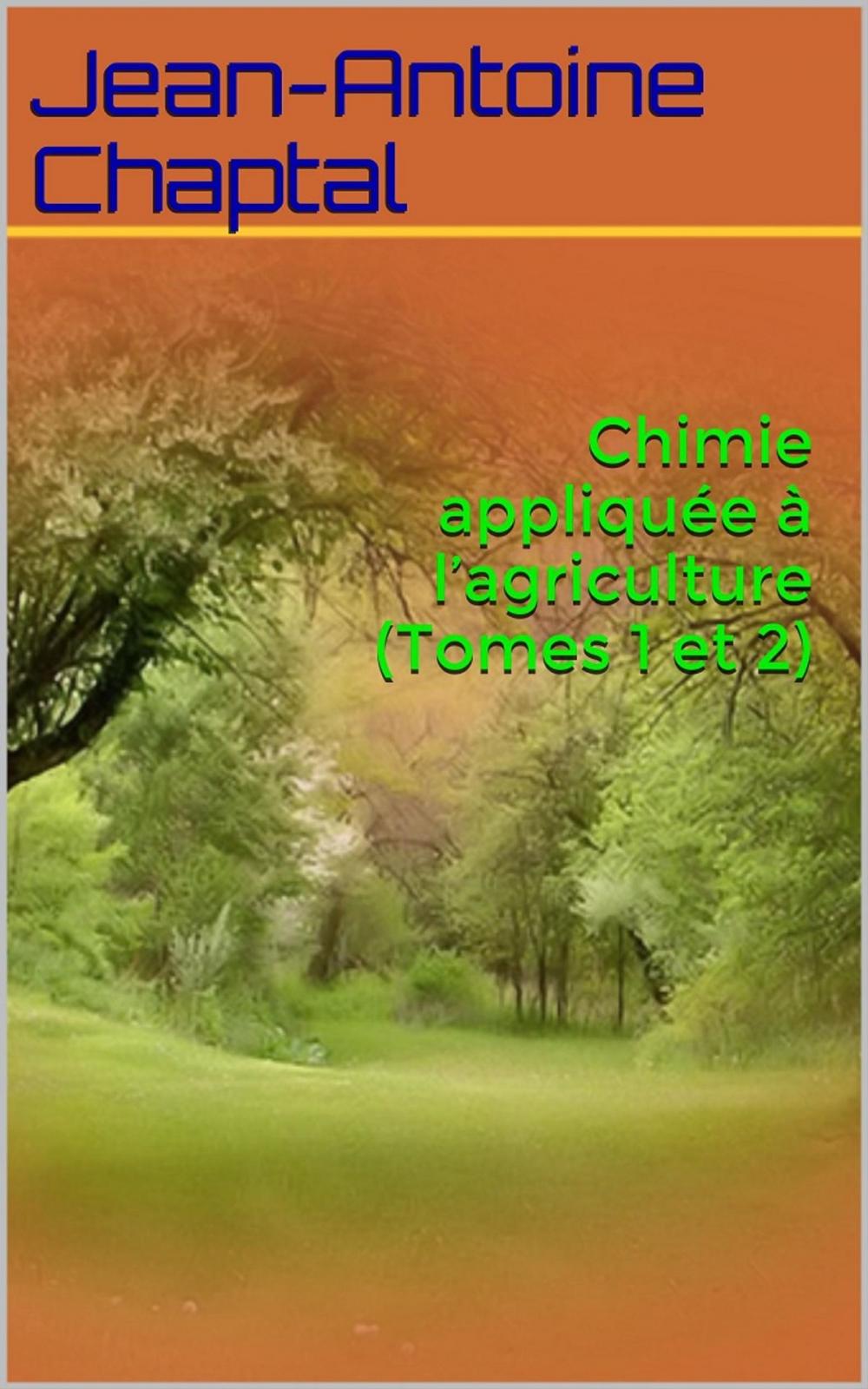 Big bigCover of Chimie appliquée à l’agriculture (Tomes 1 et 2)