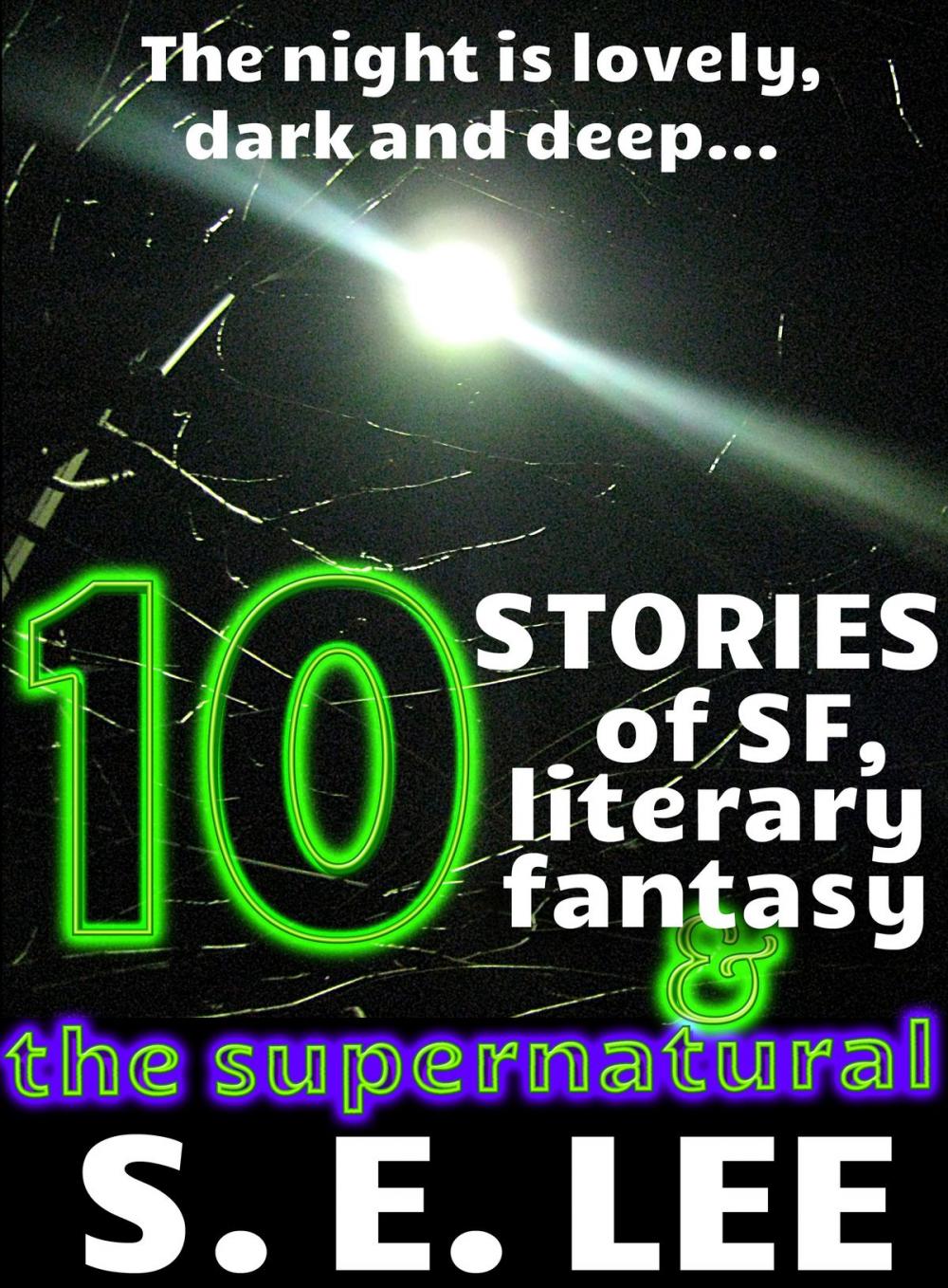 Big bigCover of Ten Collected Stories of Science Fiction and Fantasy