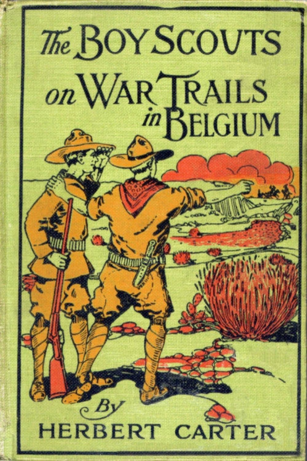 Big bigCover of The Boy Scouts on War Trails in Belgium