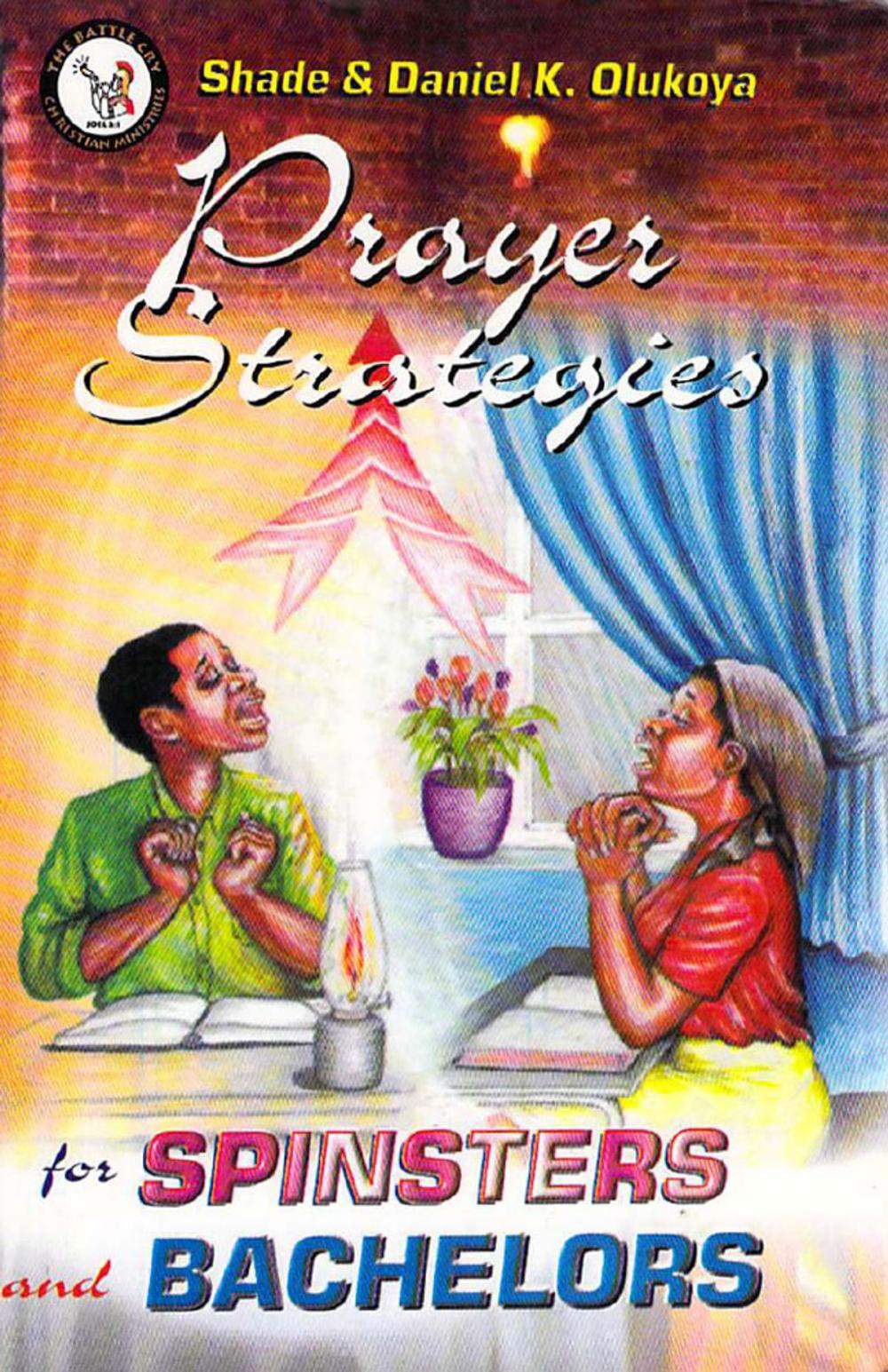 Big bigCover of Prayer strategies for Spinsters and Bachelors