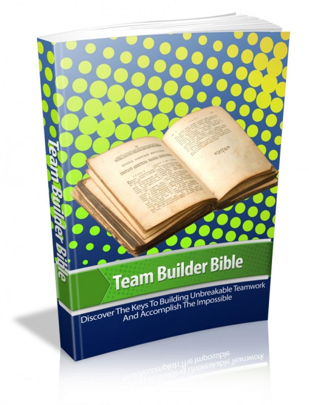 Big bigCover of Team Builder Bible