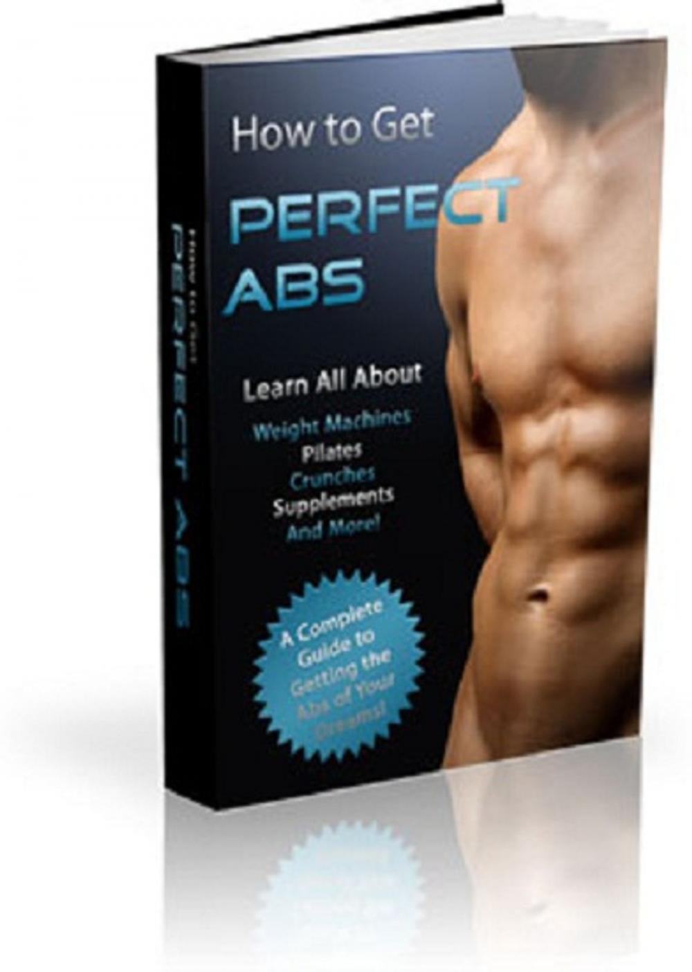 Big bigCover of How to Get Perfect Abs