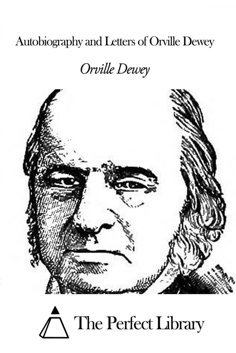 Big bigCover of Autobiography and Letters of Orville Dewey