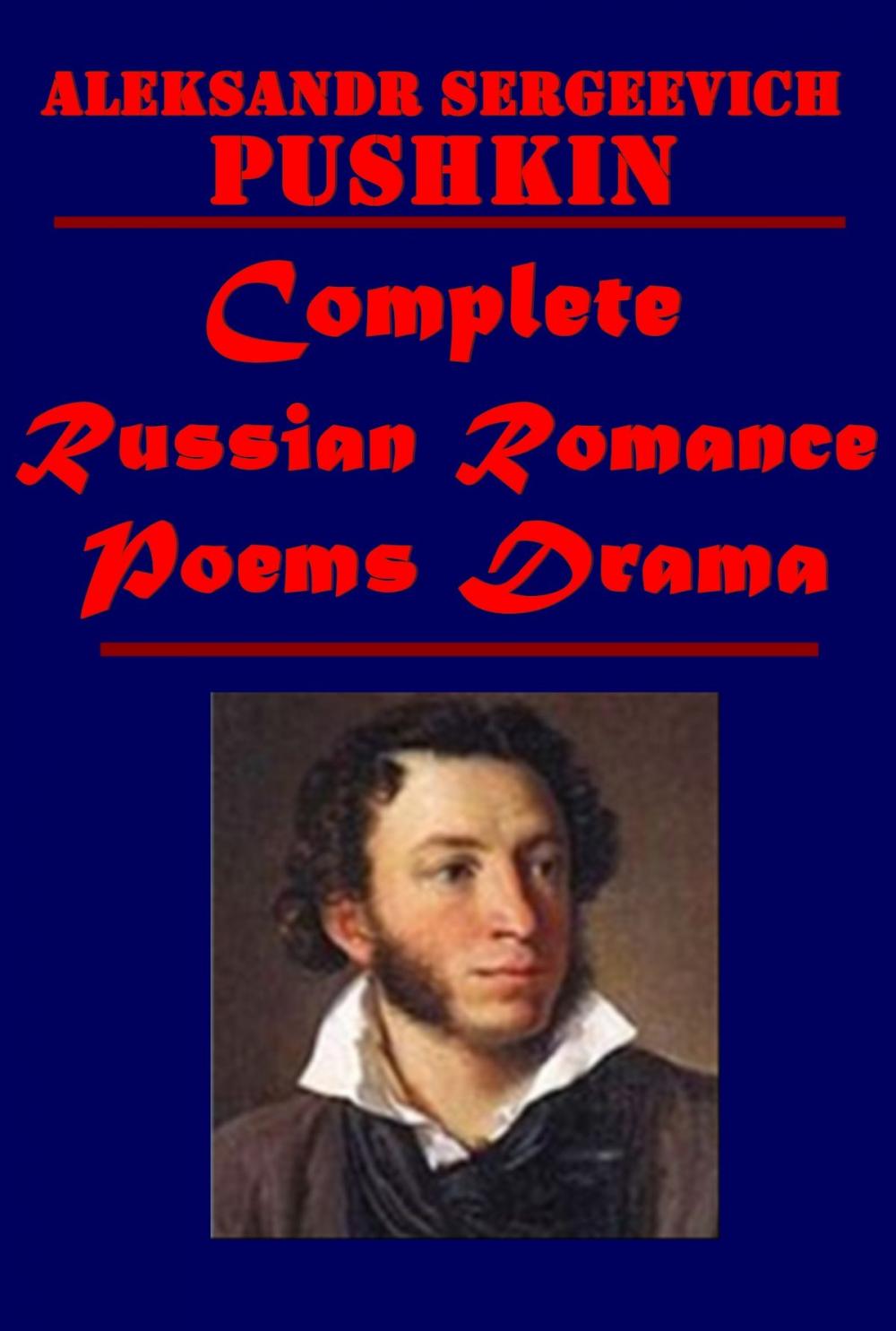 Big bigCover of Complete Russian Romance Poems Drama