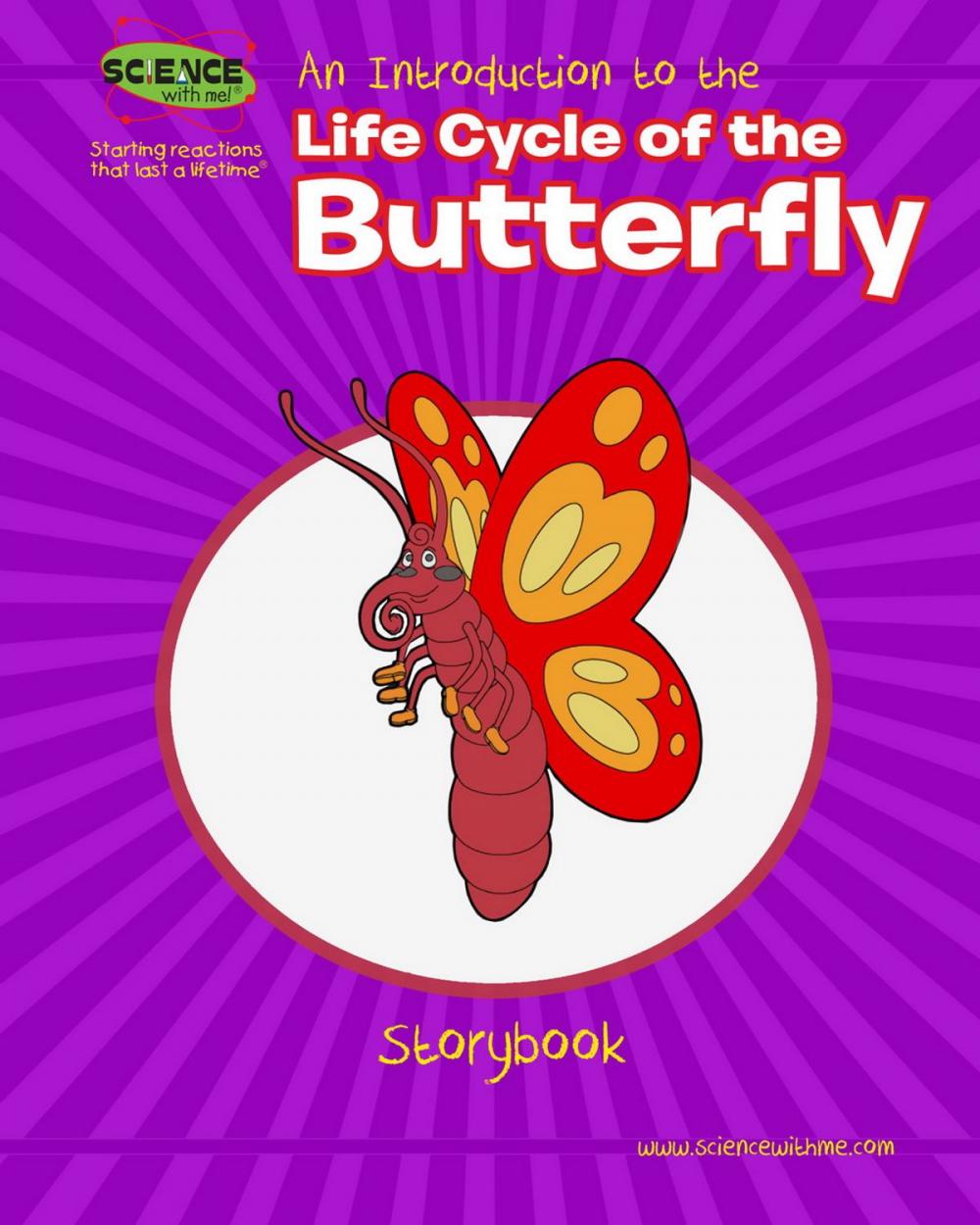 Big bigCover of An Introduction to the Life Cycle of the Butterfly