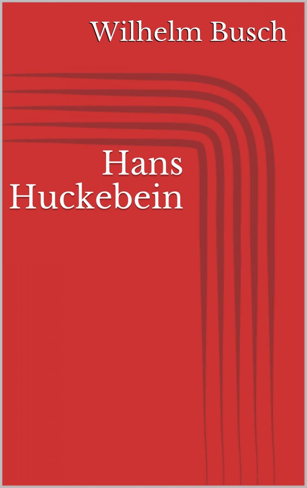 Big bigCover of Hans Huckebein