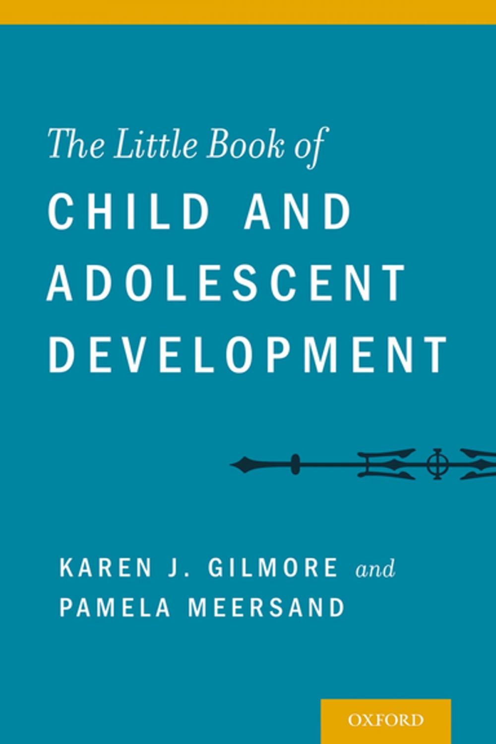 Big bigCover of The Little Book of Child and Adolescent Development