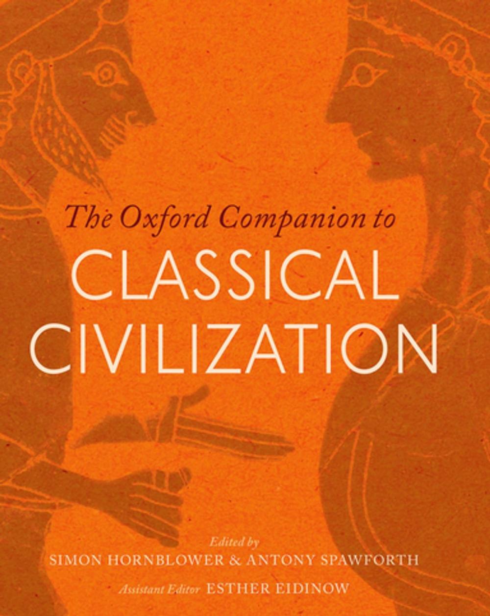 Big bigCover of The Oxford Companion to Classical Civilization