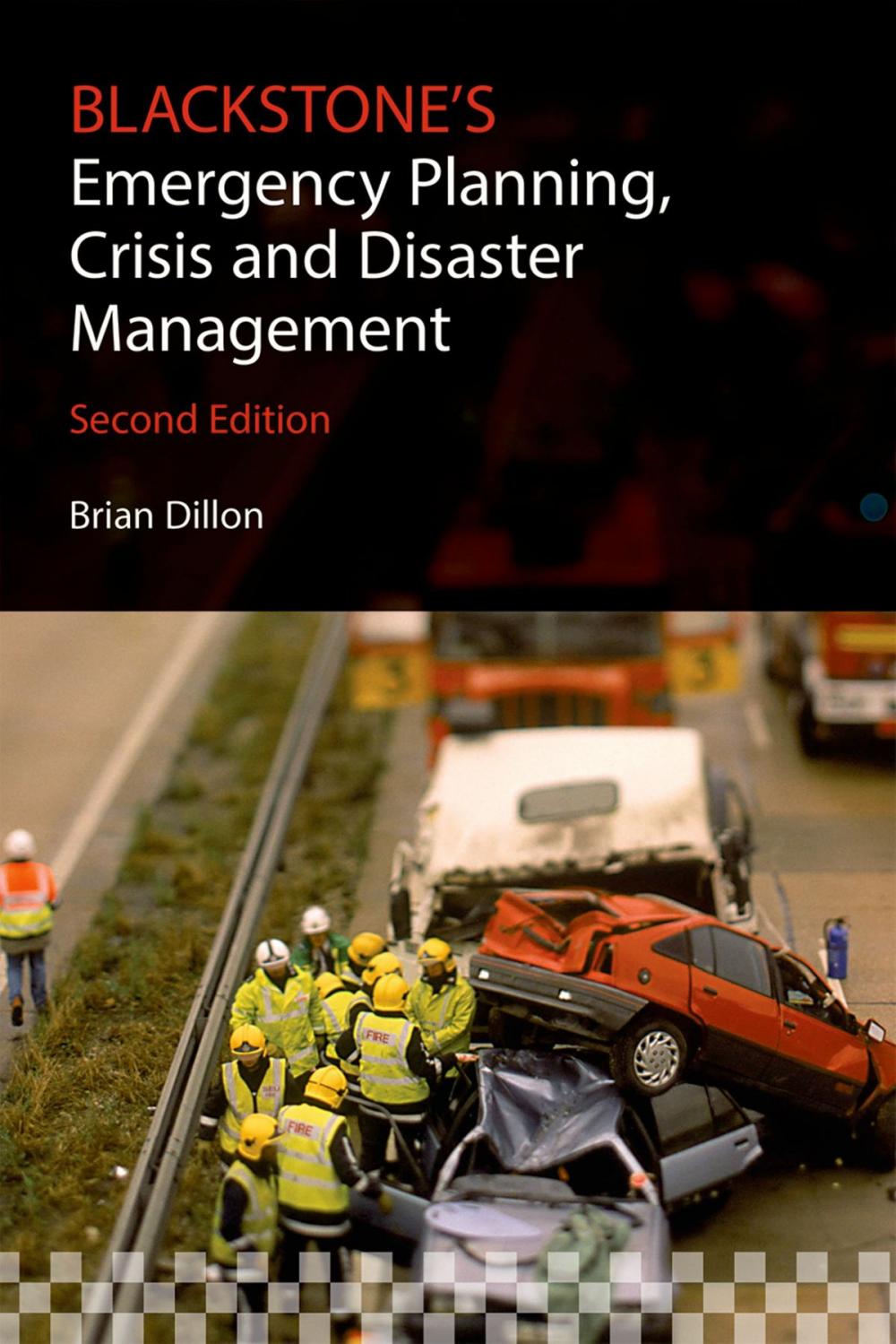 Big bigCover of Blackstone's Emergency Planning, Crisis and Disaster Management