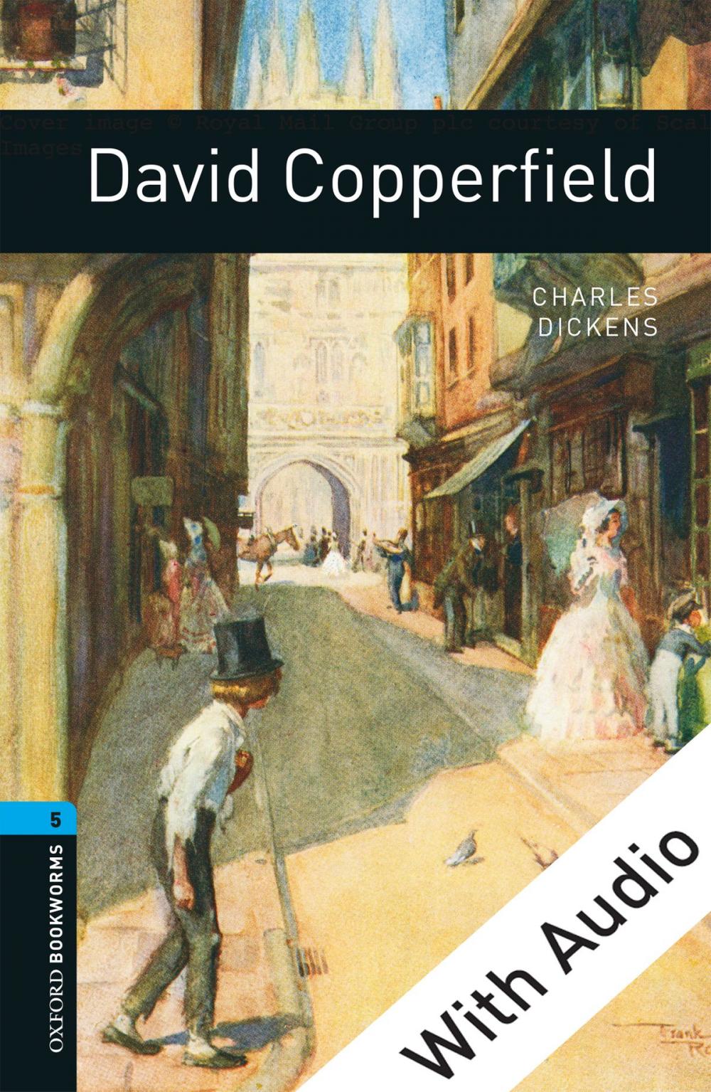 Big bigCover of David Copperfield - With Audio Level 5 Oxford Bookworms Library