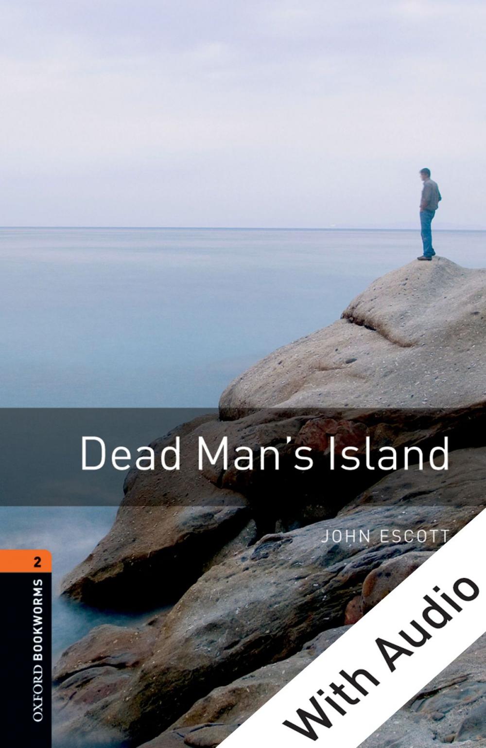 Big bigCover of Dead Man's Island - With Audio Level 2 Oxford Bookworms Library