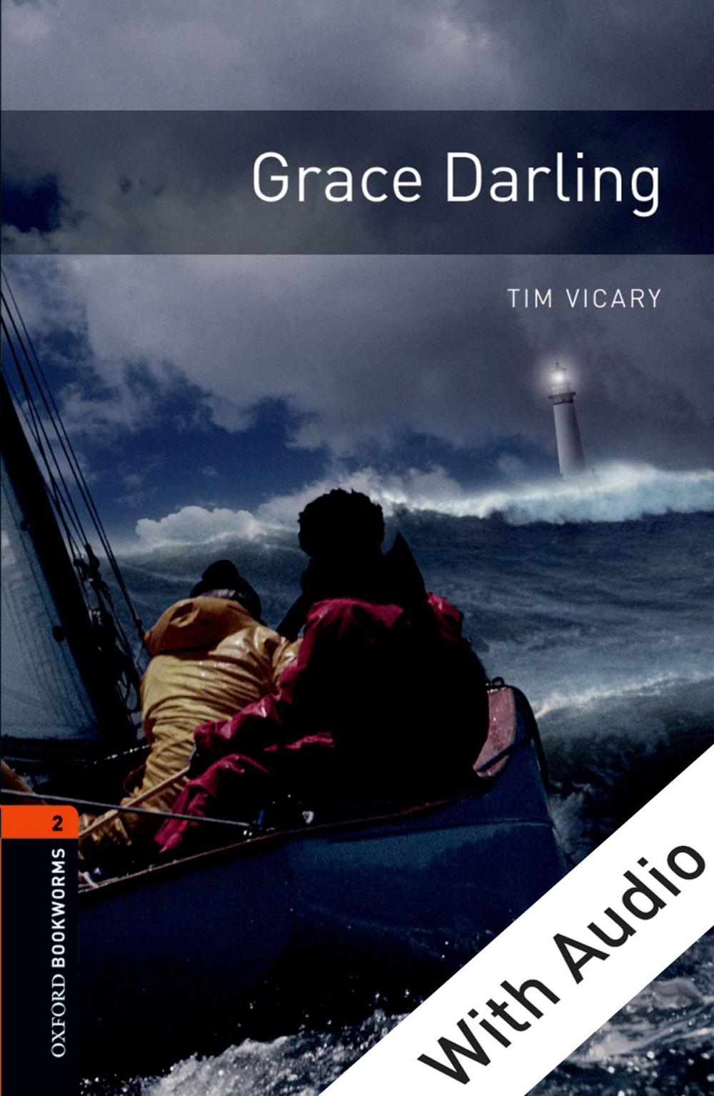 Big bigCover of Grace Darling - With Audio Level 2 Oxford Bookworms Library