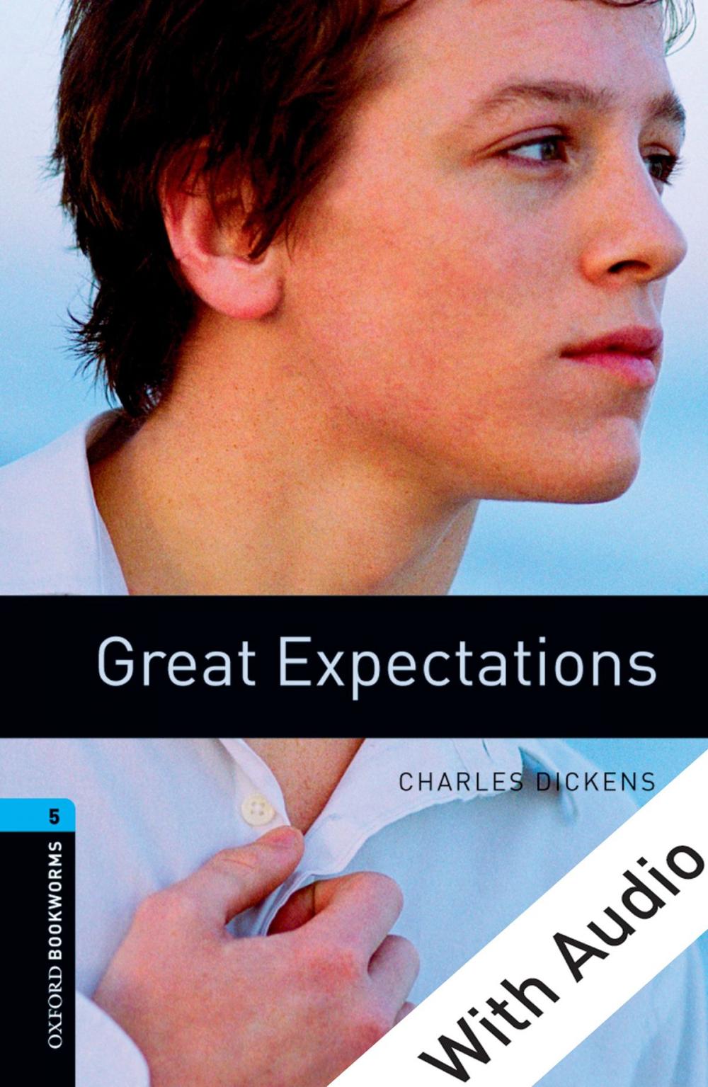 Big bigCover of Great Expectations - With Audio Level 5 Oxford Bookworms Library