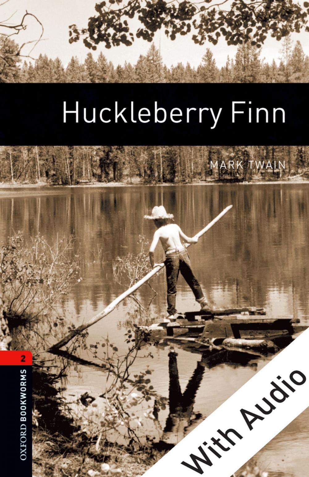 Big bigCover of Huckleberry Finn - With Audio Level 2 Oxford Bookworms Library