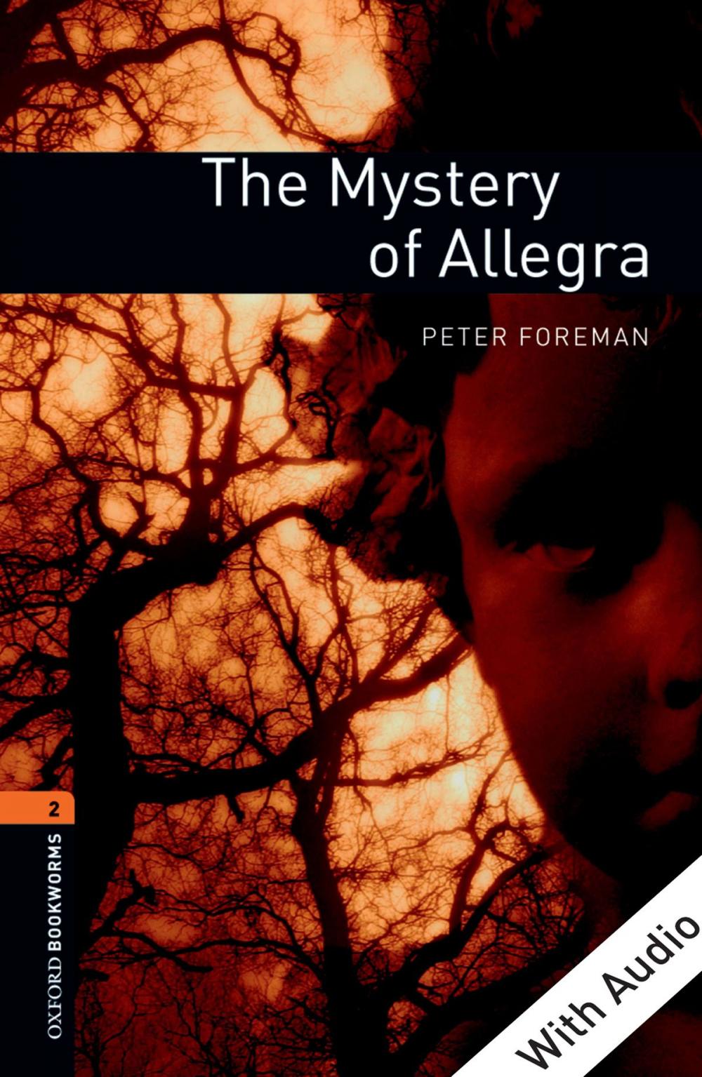 Big bigCover of The Mystery of Allegra - With Audio Level 2 Oxford Bookworms Library