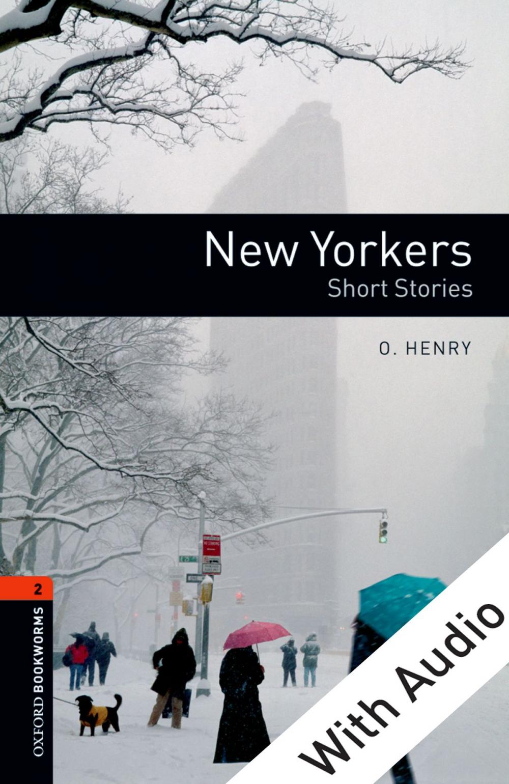 Big bigCover of New Yorkers - With Audio Level 2 Oxford Bookworms Library