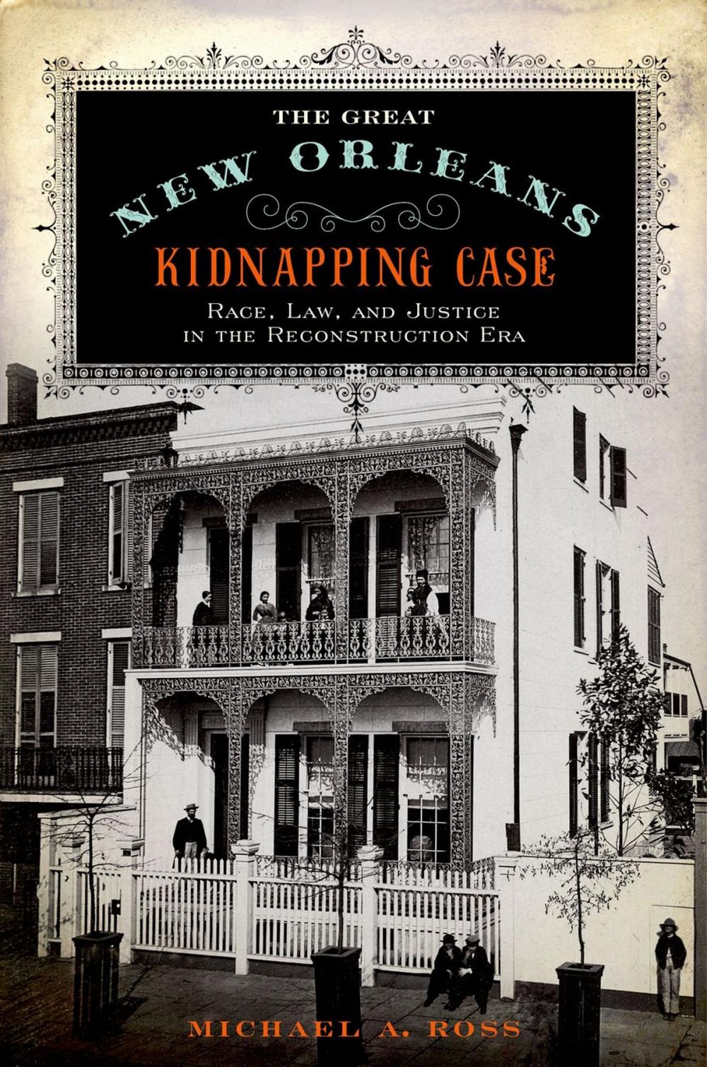 Big bigCover of The Great New Orleans Kidnapping Case