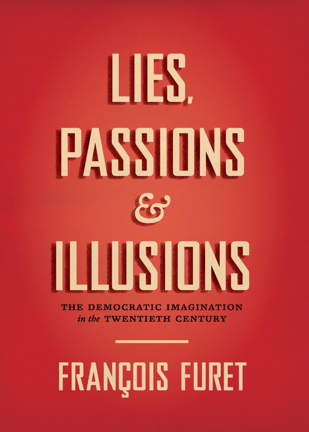 Big bigCover of Lies, Passions, and Illusions