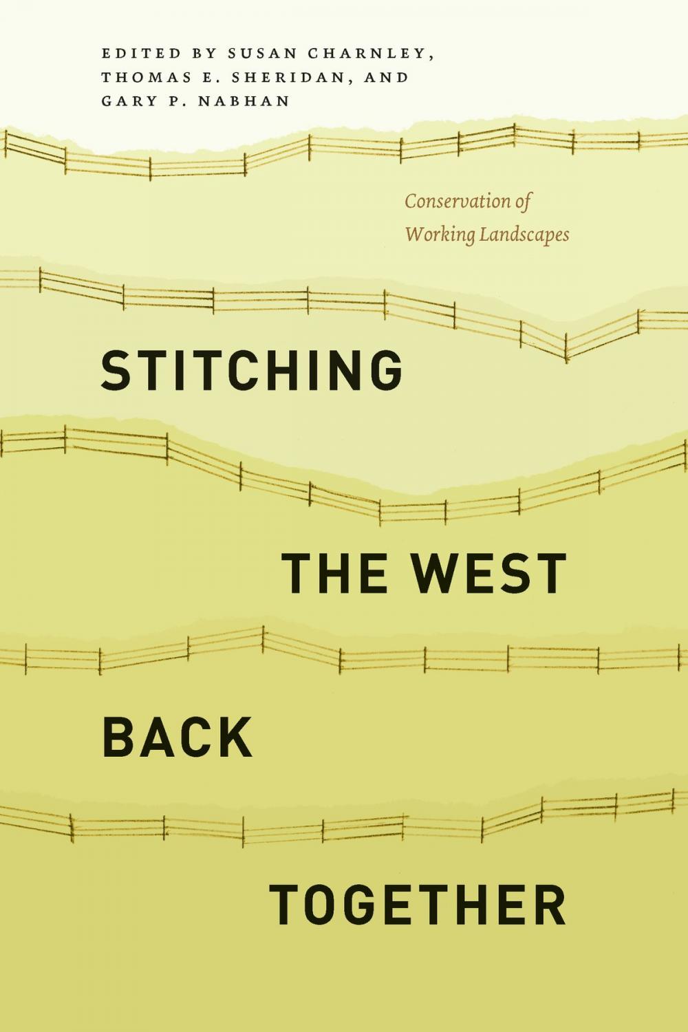 Big bigCover of Stitching the West Back Together