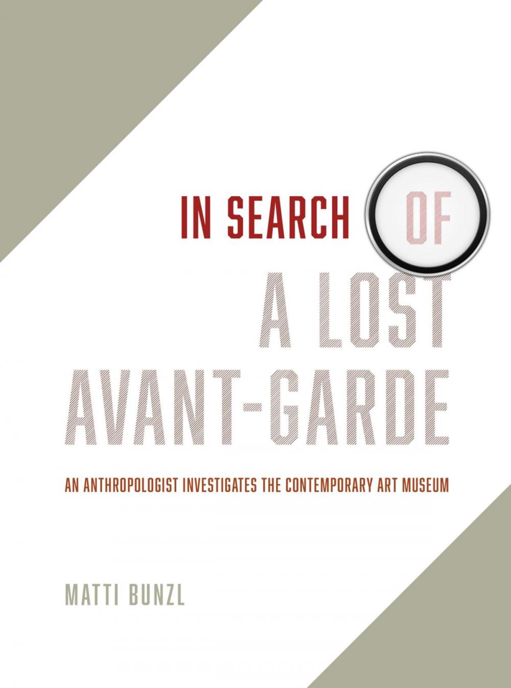 Big bigCover of In Search of a Lost Avant-Garde