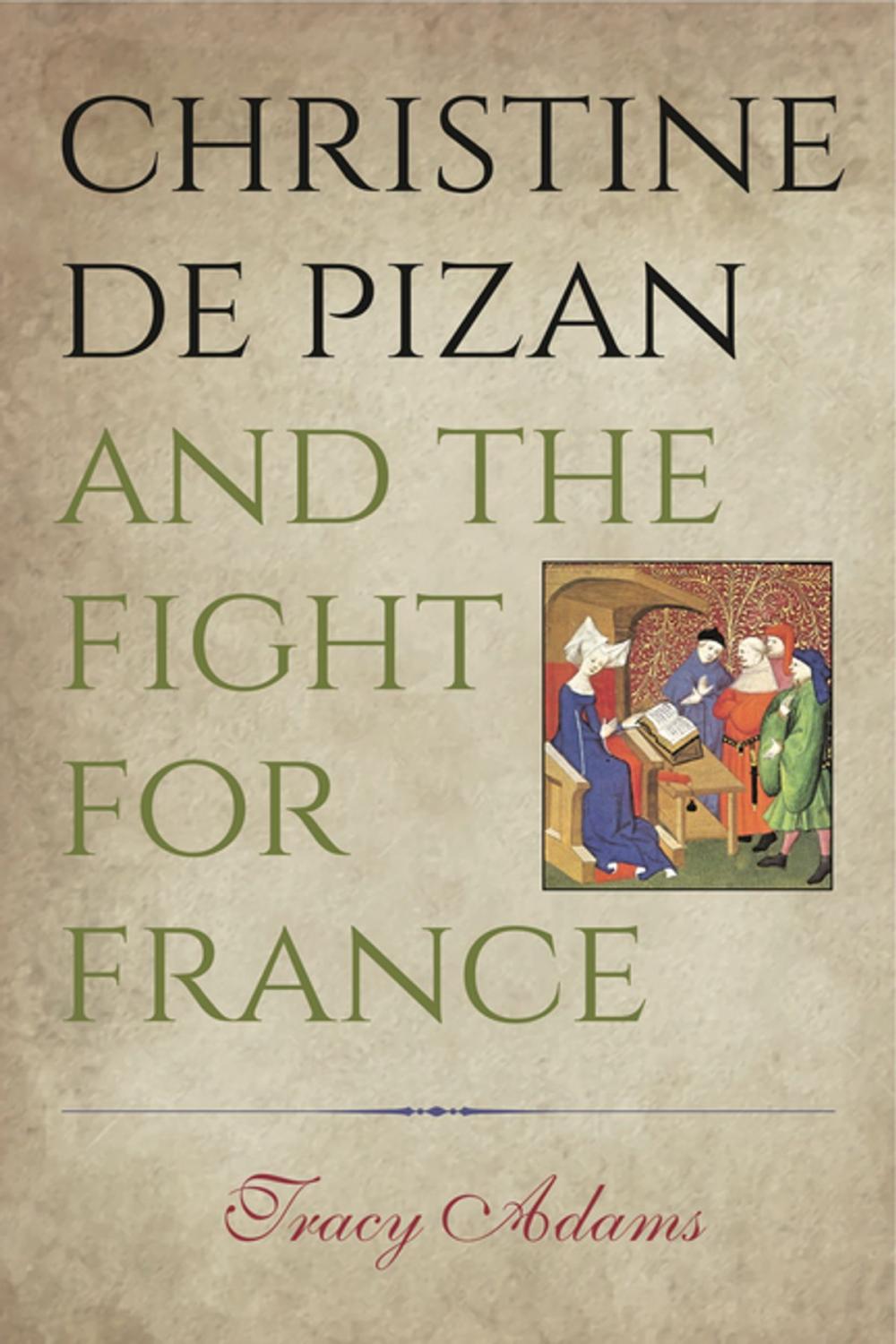 Big bigCover of Christine de Pizan and the Fight for France