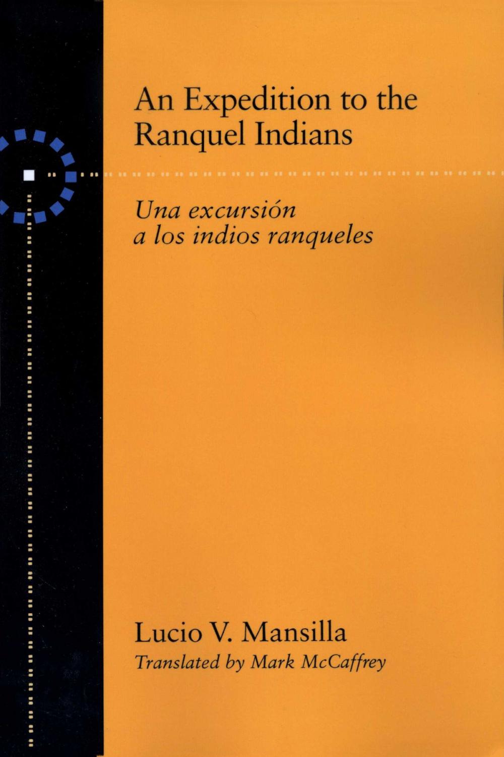 Big bigCover of An Expedition to the Ranquel Indians