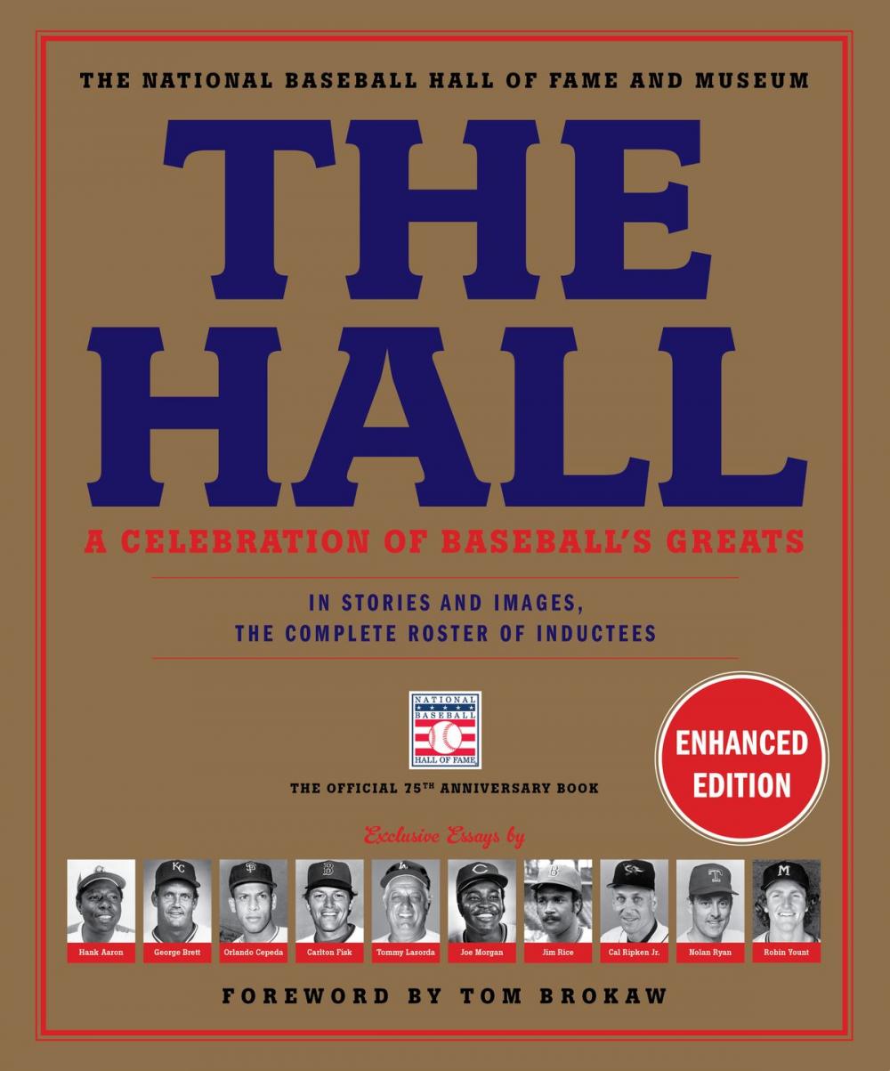 Big bigCover of The Hall: A Celebration of Baseball's Greats